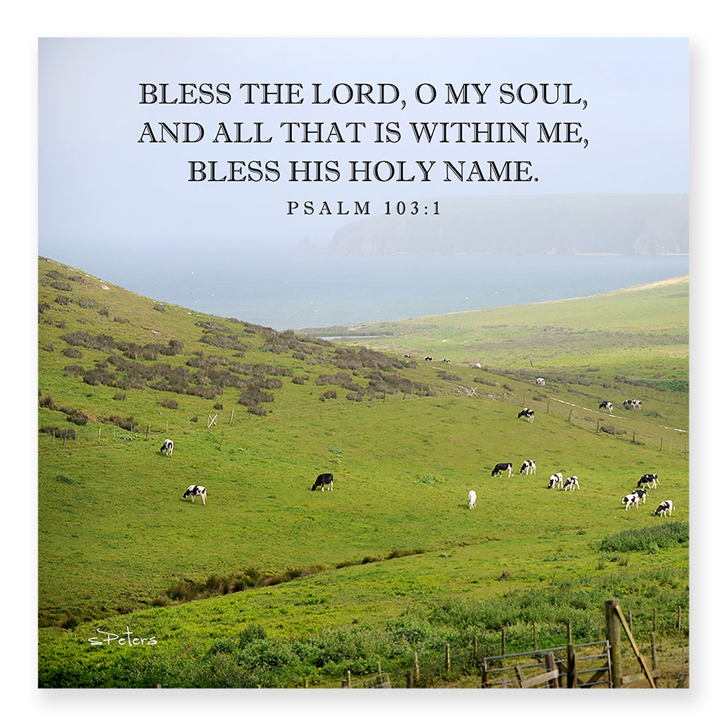 Psalm 103:01 - Dairy Coast - Mini Print