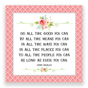 Do All The Good - Mini Print