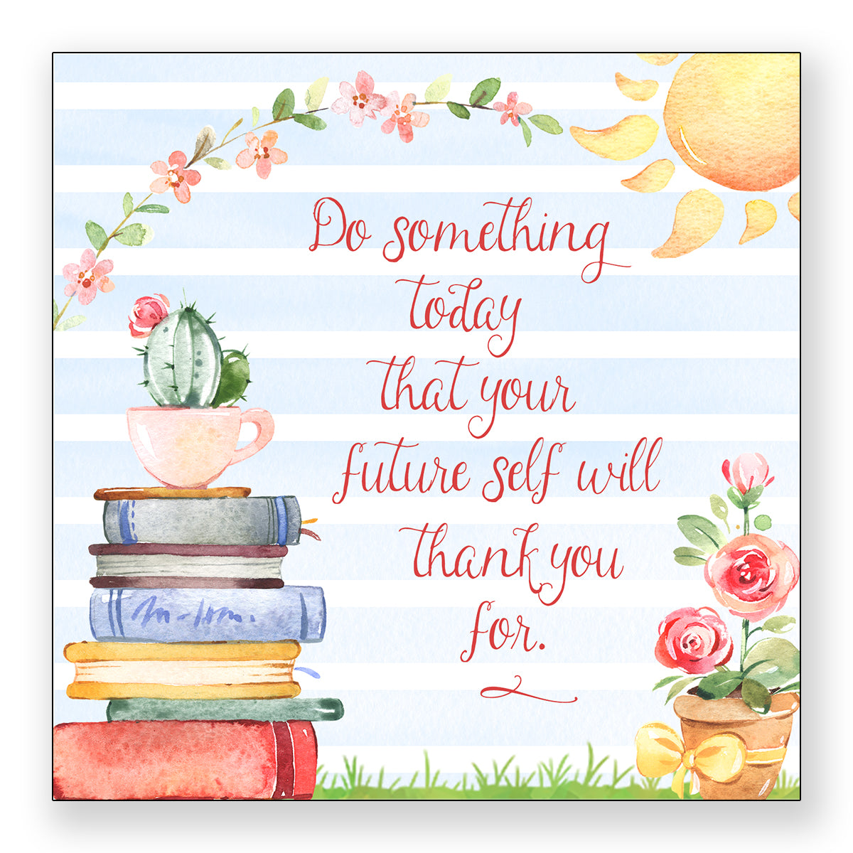 Do Something Today - Frameable Print