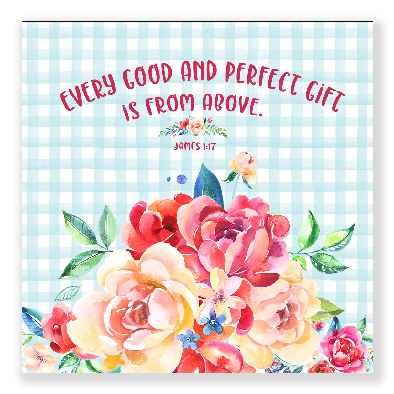 Every Good Gift (James 1:17) - Mini Print