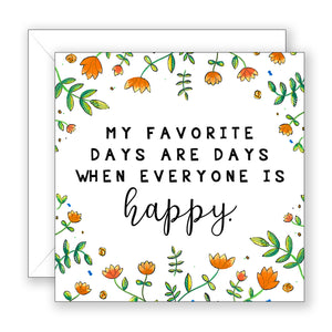 My Favorite Days - Encouragement Card