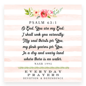 O God, You Are My God (Psalm 63:1) - Mini Print